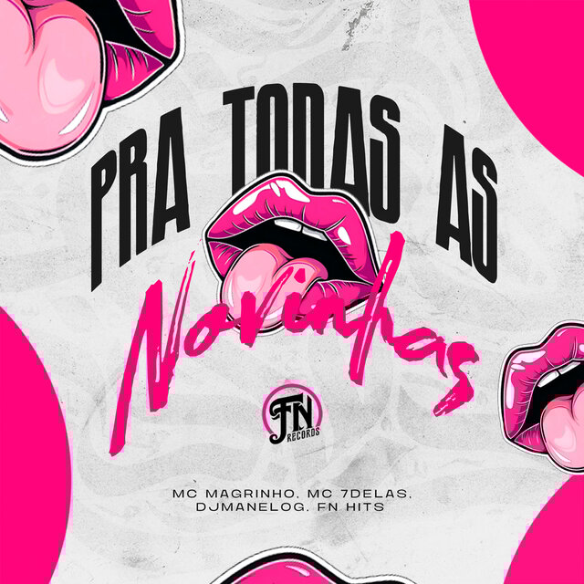 Pra todas as Novinhas