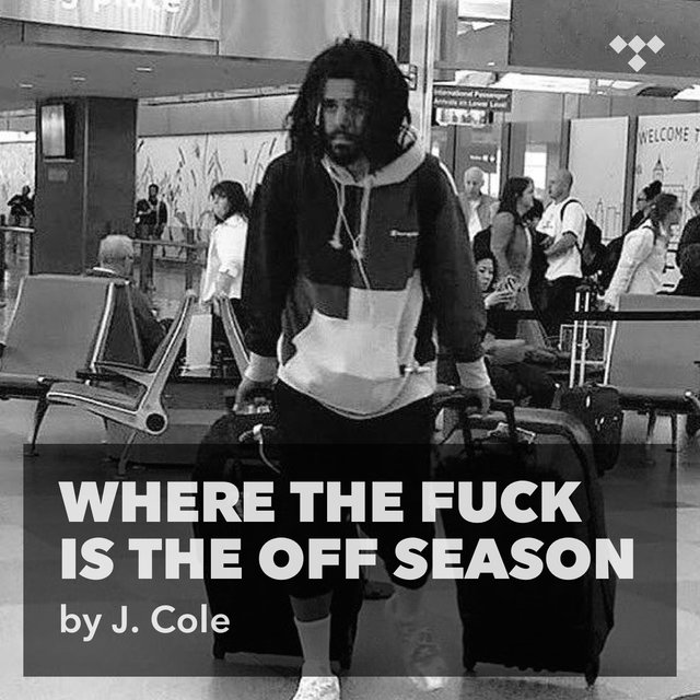 J. Cole: Where the fuck is The Off Season