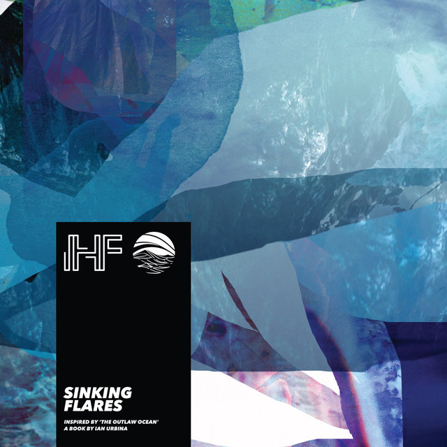 Sinking Flares (Inspired by ‘The Outlaw Ocean’ a book by Ian Urbina)