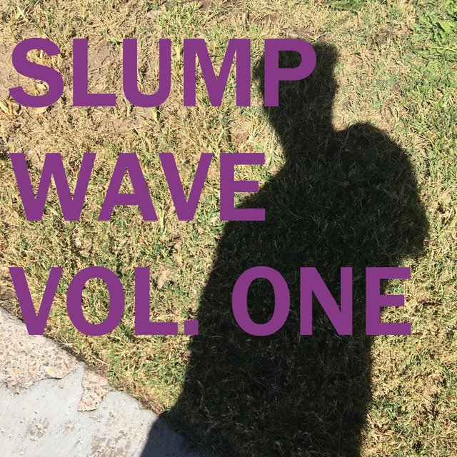 Slump Wave VOL. ONE
