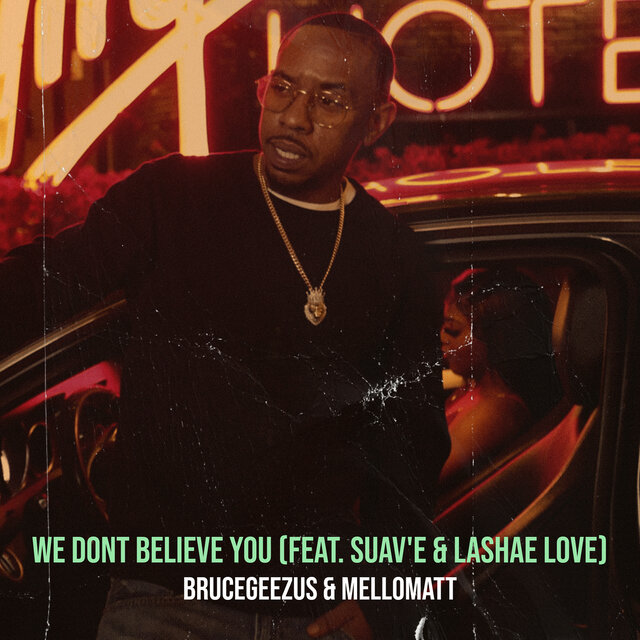 We Dont Believe You