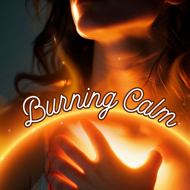Burning Calm