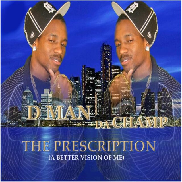 The Precription (A Better Vision Of Me)
