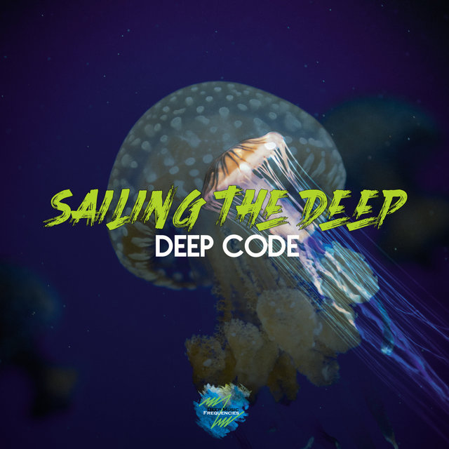 Sailing the Deep