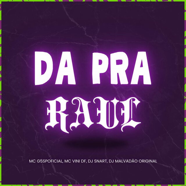 Da pra raul