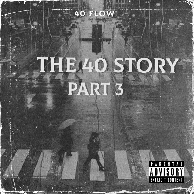 The 40 Story PT 3