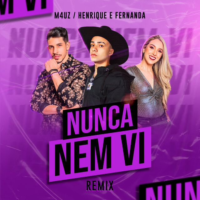 Nunca Nem Vi (Remix)