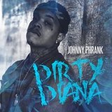 Dirty Diana