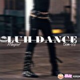LUH DANCE