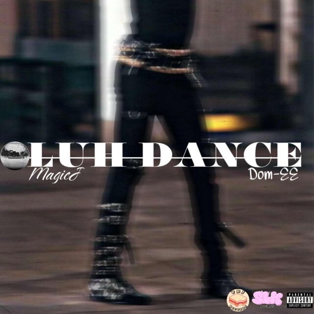 LUH DANCE