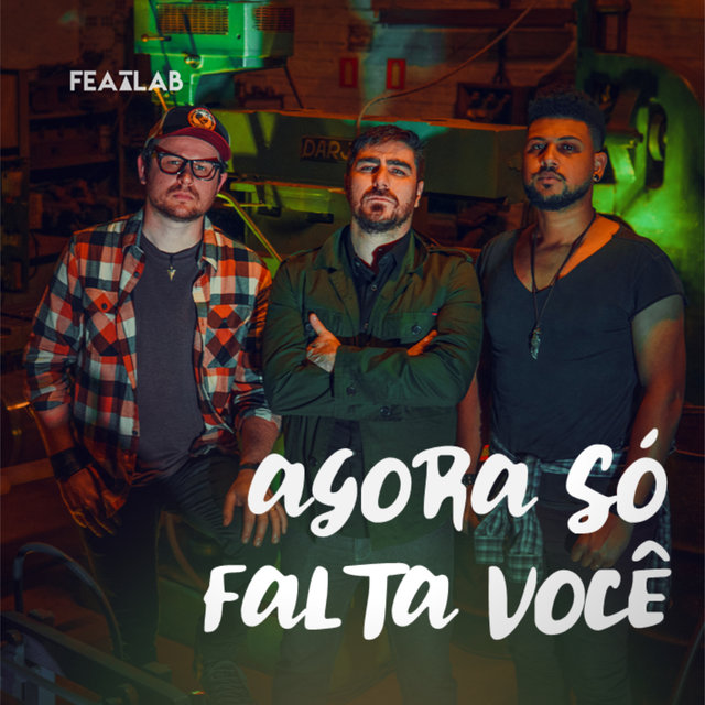 Agora Só Falta Você