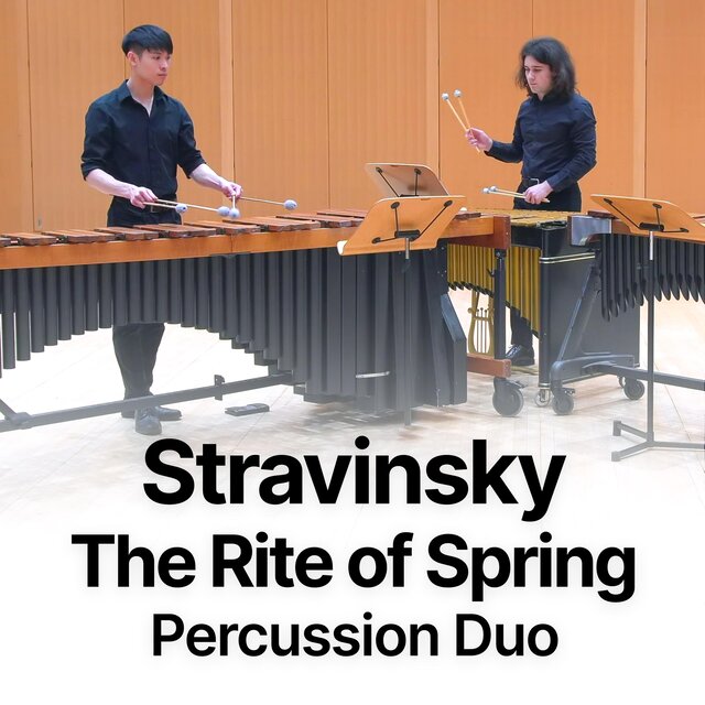 Stravinsky: The Rite of Spring, for Two Percussionists