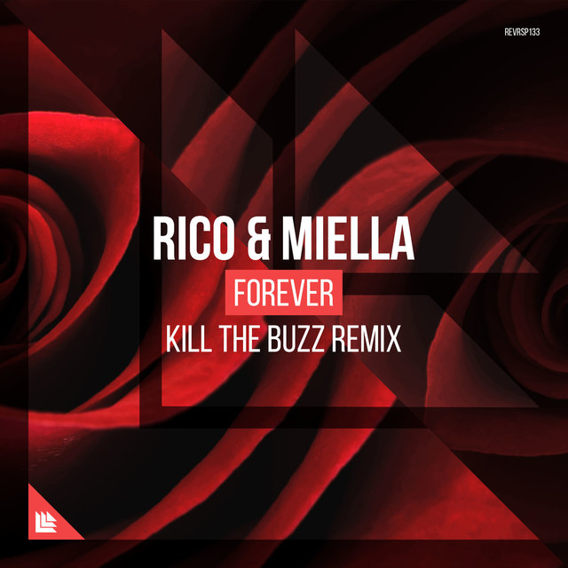 Forever (Kill The Buzz Remix)