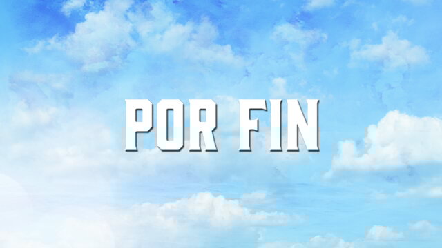 Por Fin