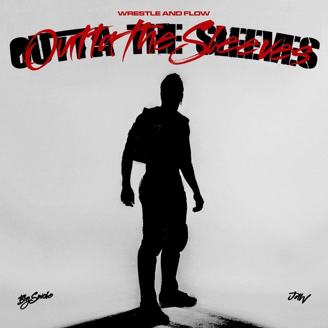 Outta the Sleeves (Big Swole)
