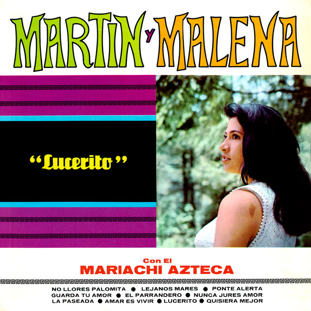 Lucerito (2023 Remaster from the Original Azteca Tapes)