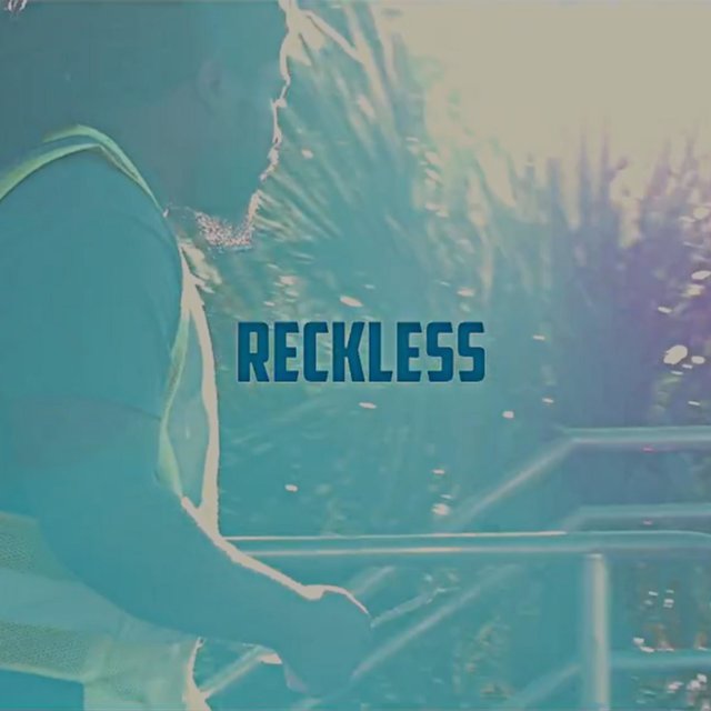 Reckless