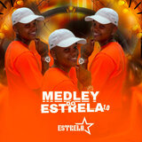 Medley do Estrela 1.0