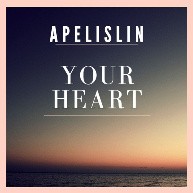 Your Heart