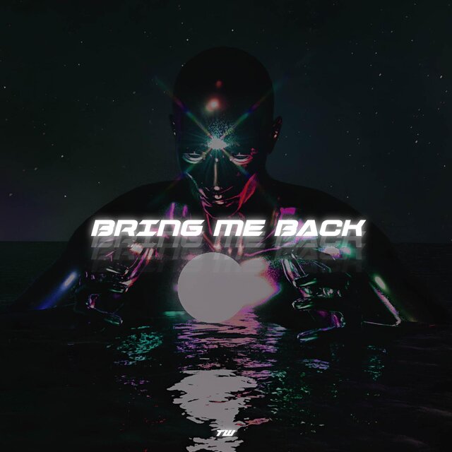 BRING ME BACK