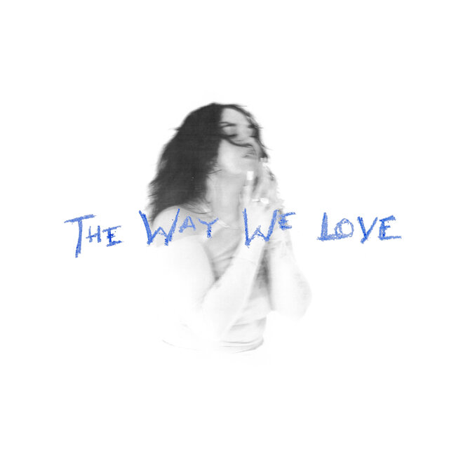 the way we love