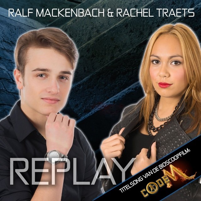 Replay (Titelsong van de Bioscoopfilm Code M)