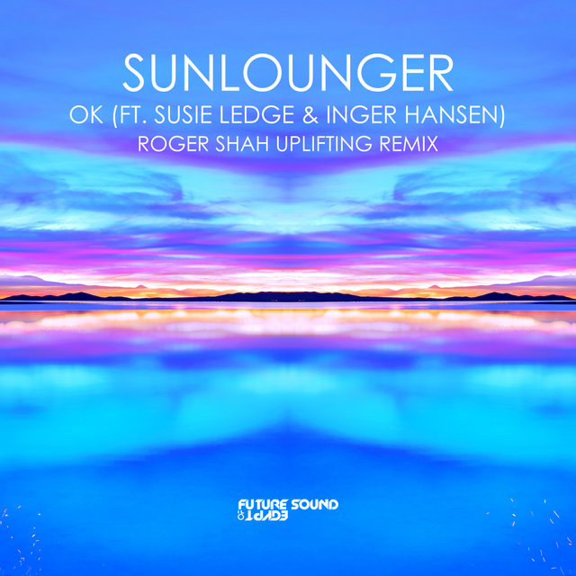 OK (Roger Shah Uplifting Remix)