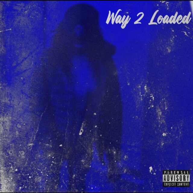 Way 2 Loaded (feat. Aaron 777)