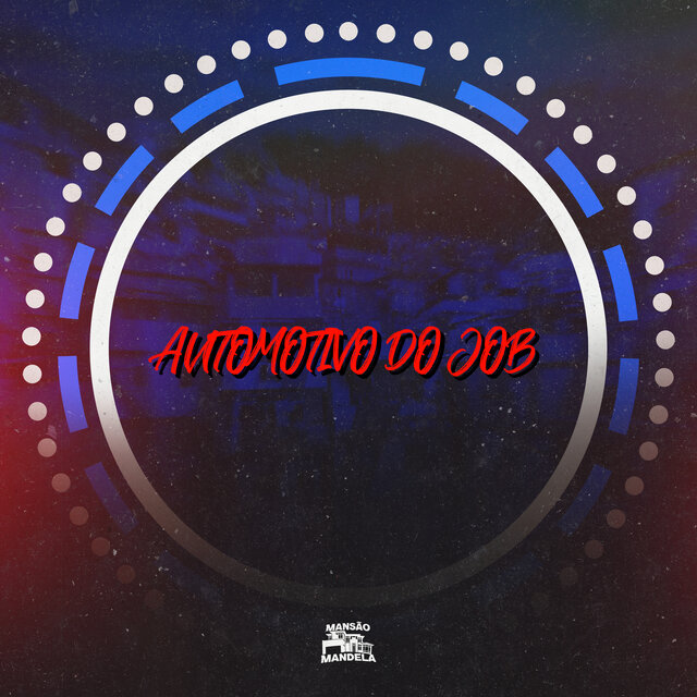 Automotivo do Job