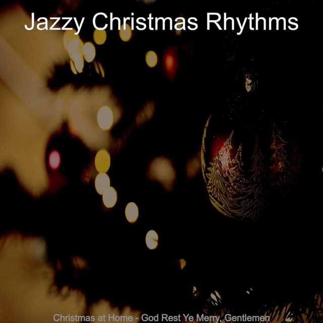 Christmas at Home - God Rest Ye Merry, Gentlemen