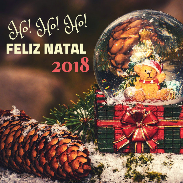 Ho! Ho! Ho! Feliz Natal 2018 – Música de Natal para Crianças e Adultos, Coleção de Cantos Natalinos