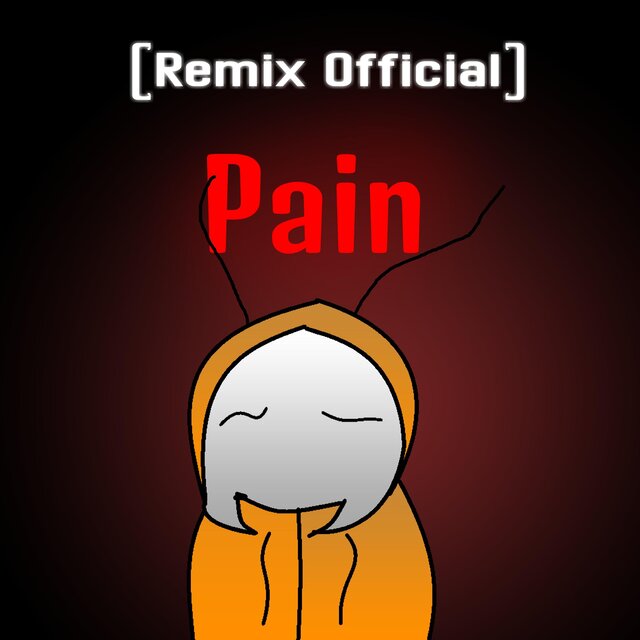 Pain (Remix) [feat. Any Tunes]