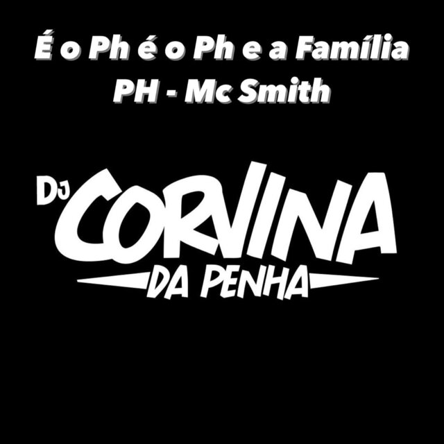 É o Ph É o Ph, É a Família Ph