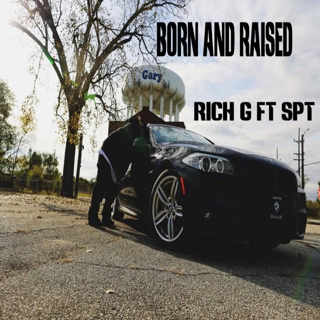 Born and Raised