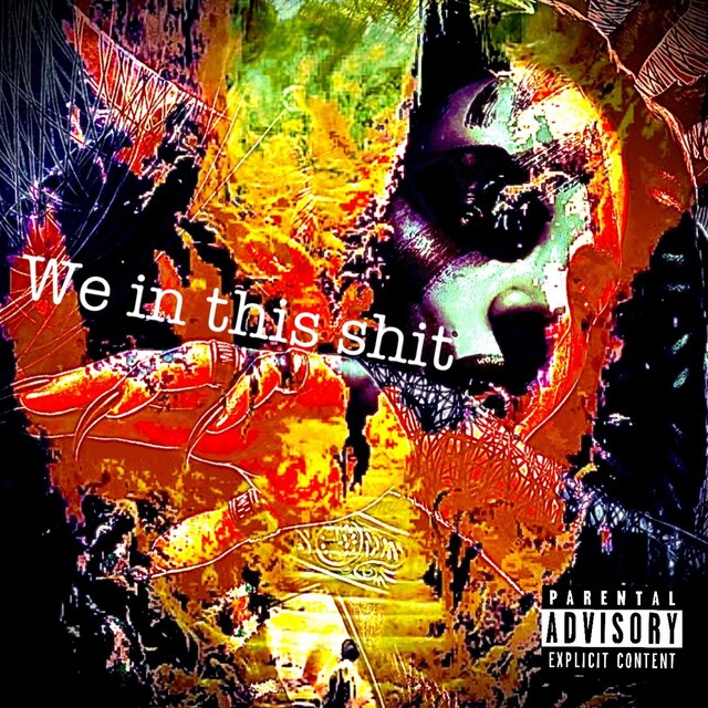 We In This Shit