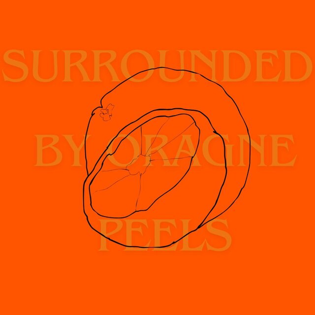 Surrounded by Orange Peels