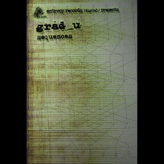 Sequences (Entropy Records/Digital/Presents:)
