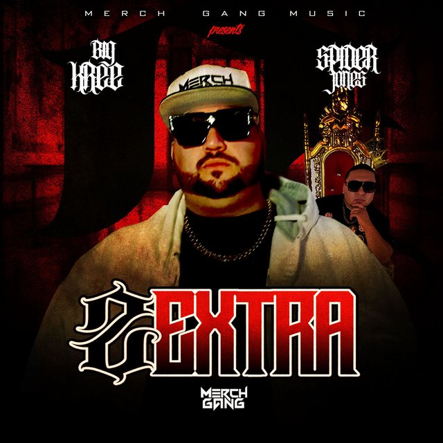 2 extra (feat. spider jones)