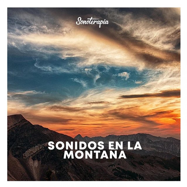 Sonidos en la montaña - Sonoterapia  Musicoterapia