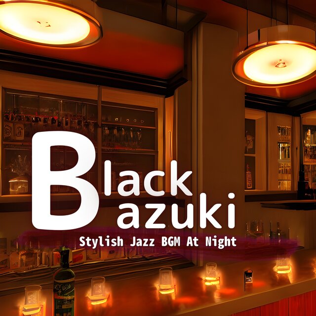 Stylish Jazz Bgm at Night