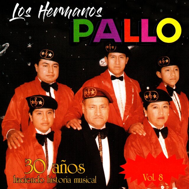 30 Años Haciendo Historia Musical Vol. 8