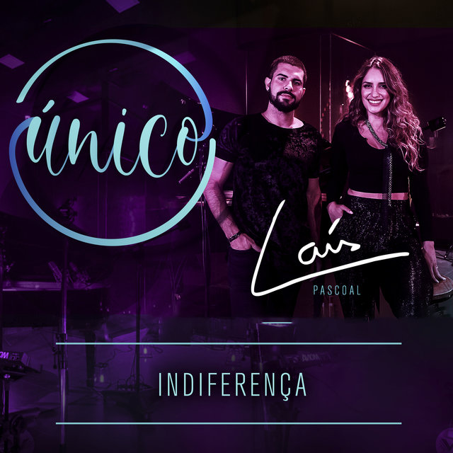 Único: Indiferença