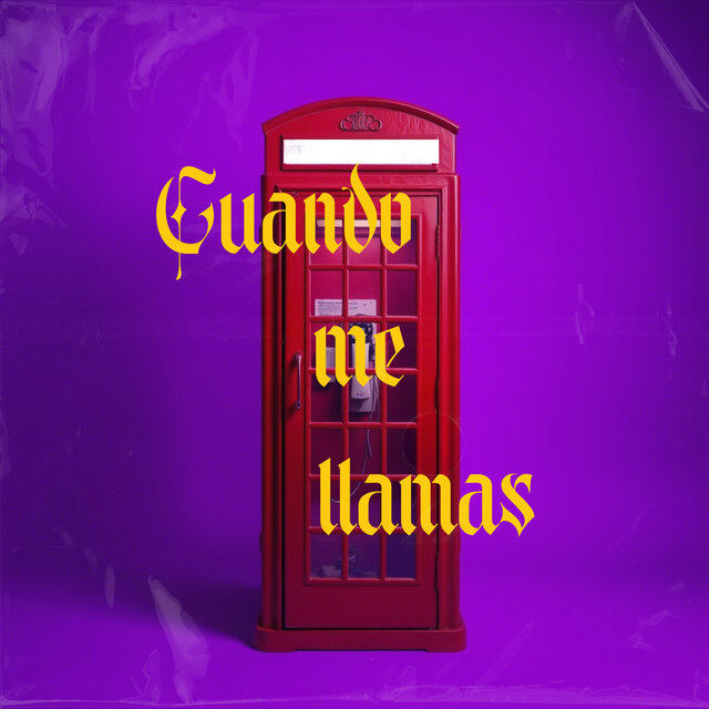 Cuando me llamas