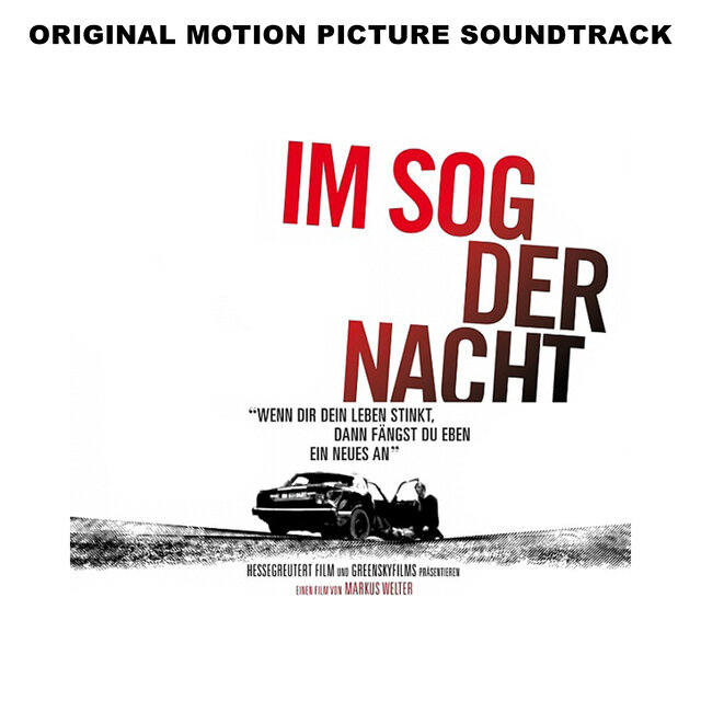Im Sog der Nacht (Original Motion Picture Soundtrack)