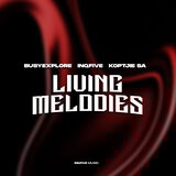 Living Melodies (Daylight Mix)