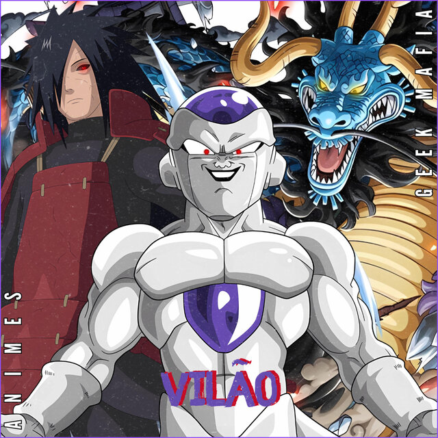 VILÃO | Style Trap | Freeza, Madara, Kaidou, Sukuna... (Animes)