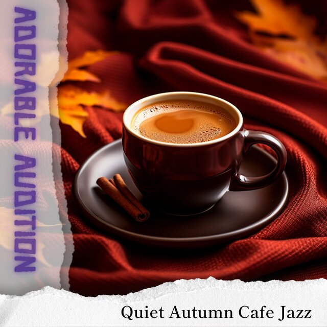 Quiet Autumn Cafe Jazz