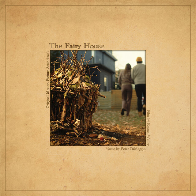 The Fairy House (Original Motion Picture Soundtrack)