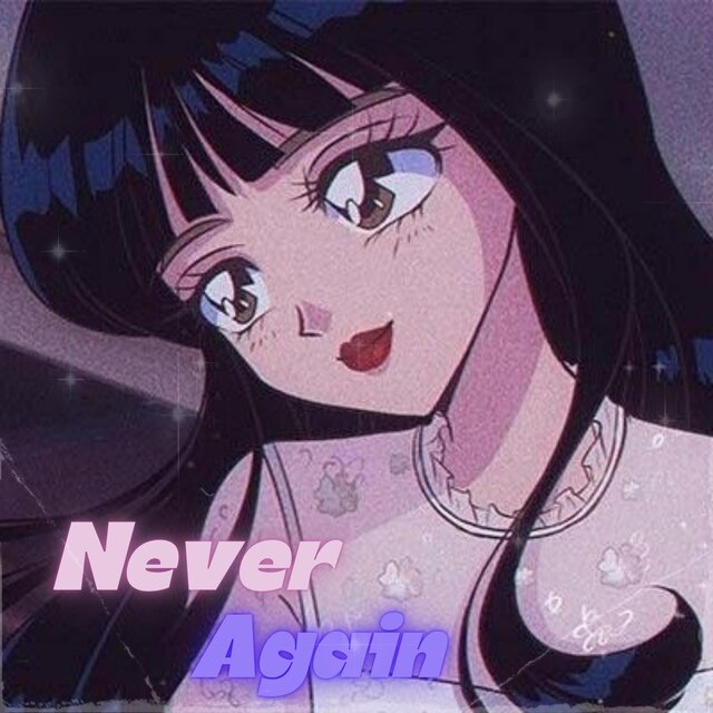 Never Again