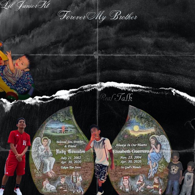 Real Talk (Forever My Brother)